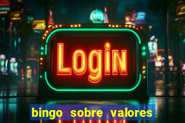 bingo sobre valores para imprimir