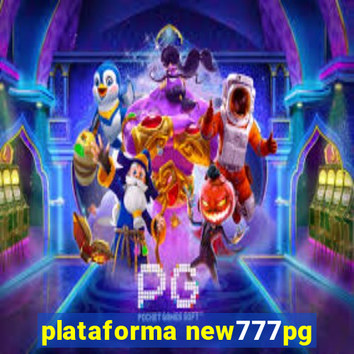 plataforma new777pg