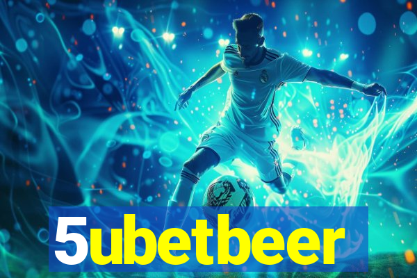 5ubetbeer