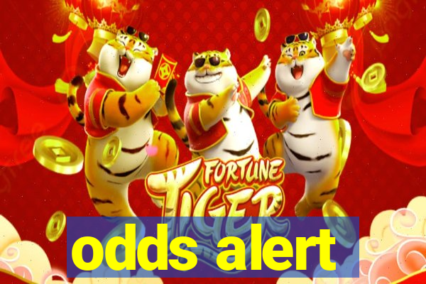 odds alert