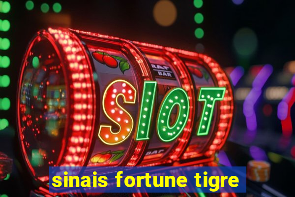 sinais fortune tigre