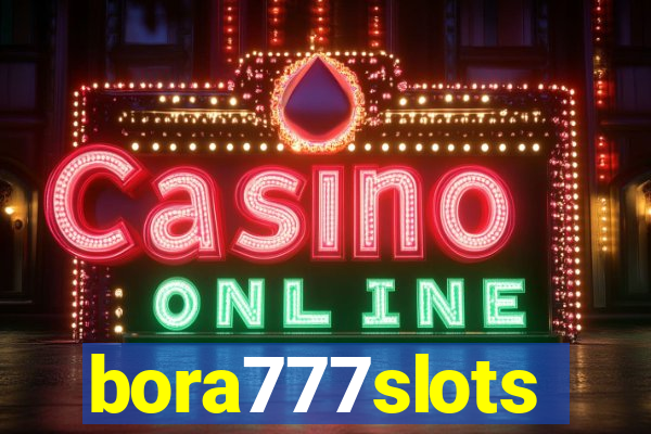 bora777slots