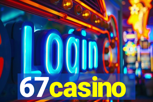 67casino