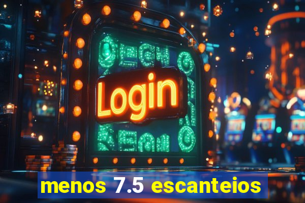 menos 7.5 escanteios