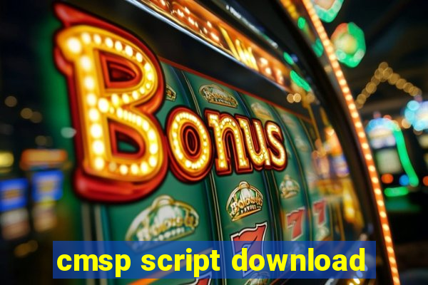 cmsp script download