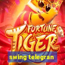 swing telegran