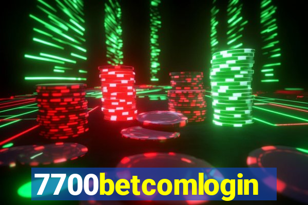 7700betcomlogin