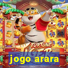 jogo arara