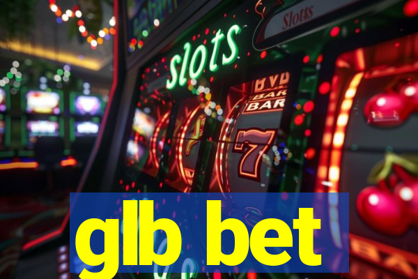 glb bet