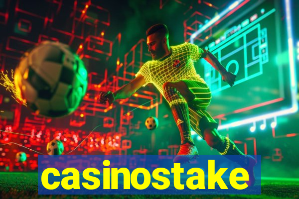 casinostake