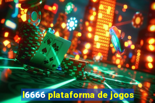 l6666 plataforma de jogos