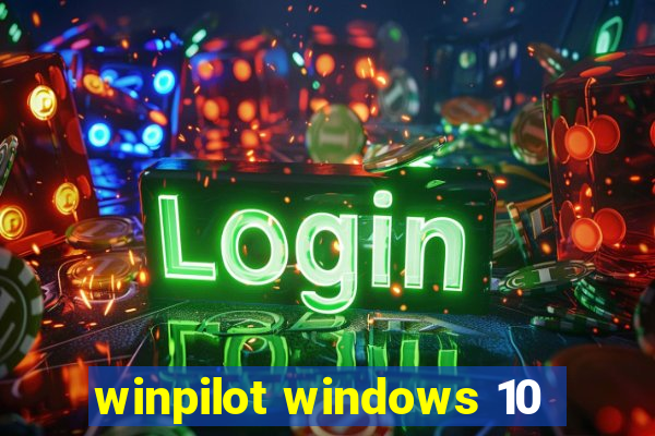 winpilot windows 10