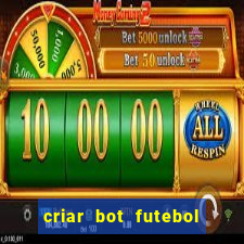 criar bot futebol virtual bet365