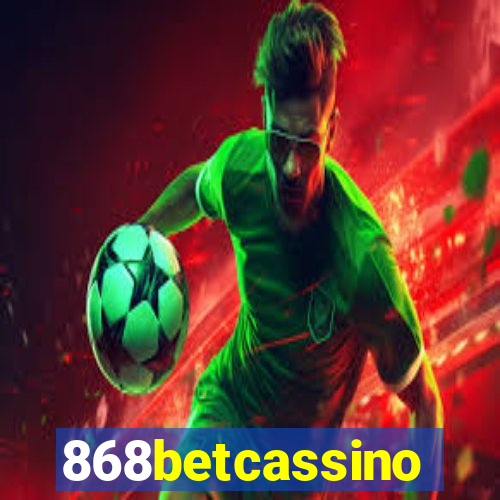 868betcassino