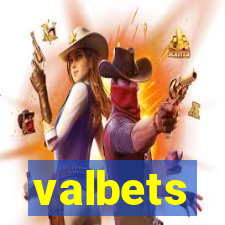 valbets