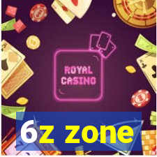 6z zone