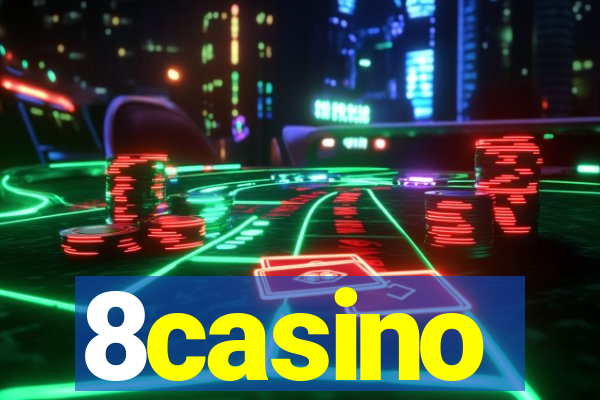 8casino