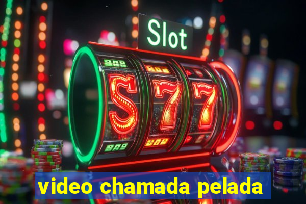 video chamada pelada