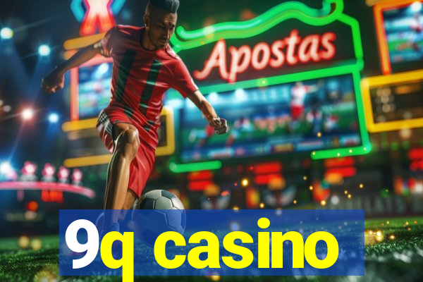 9q casino