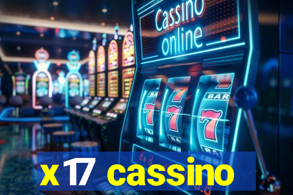 x17 cassino