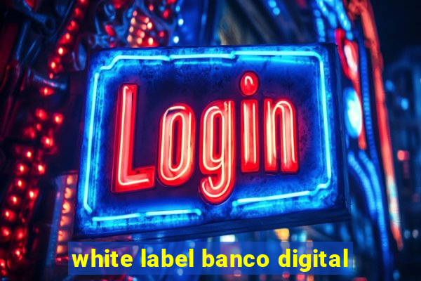 white label banco digital