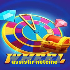 assistir netcine