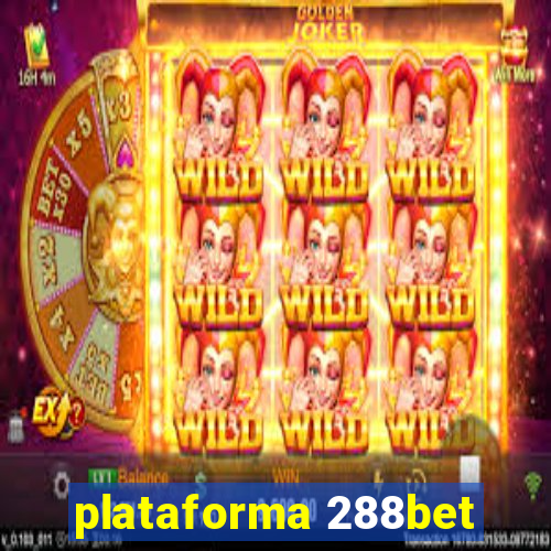 plataforma 288bet