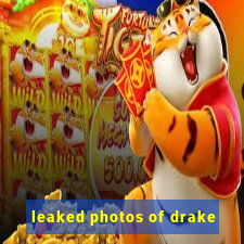 leaked photos of drake