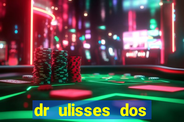 dr ulisses dos santos ortopedista