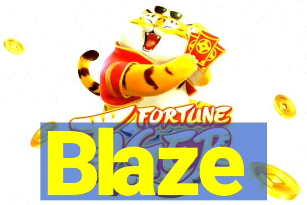 Blaze