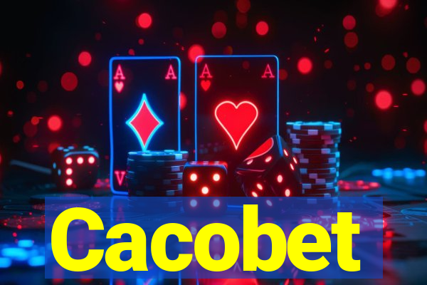 Cacobet