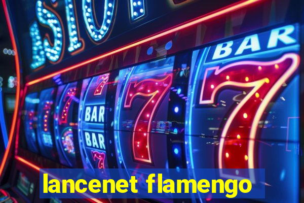 lancenet flamengo