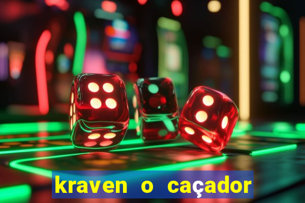 kraven o caçador via torrent