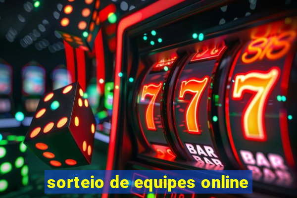 sorteio de equipes online