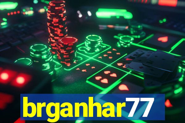 brganhar77