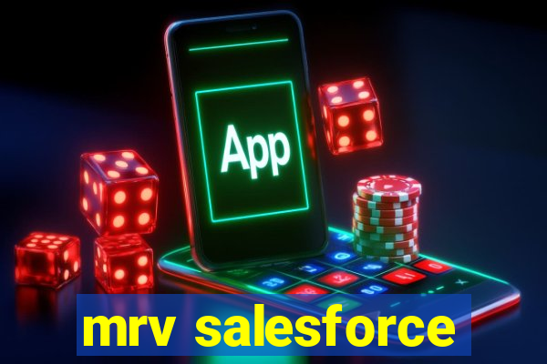 mrv salesforce