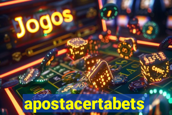 apostacertabets