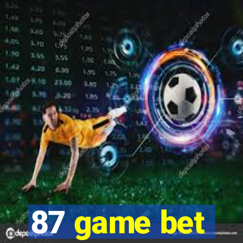 87 game bet