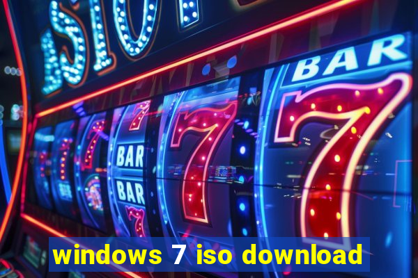 windows 7 iso download