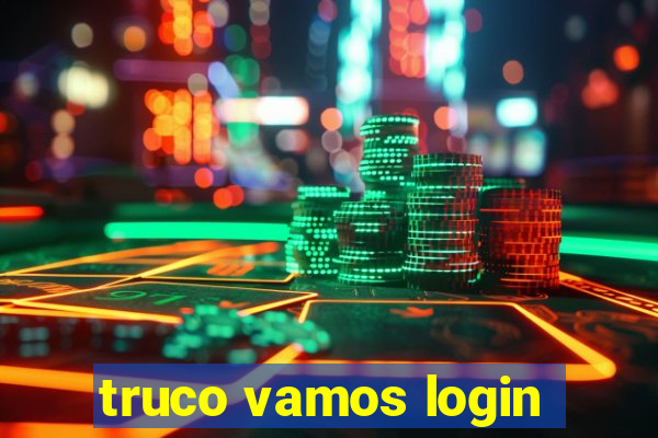 truco vamos login