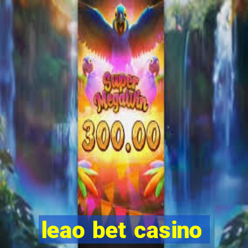 leao bet casino