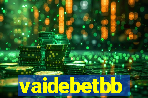 vaidebetbb