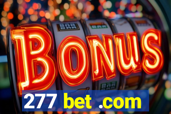 277 bet .com