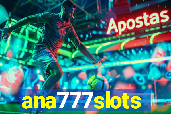 ana777slots