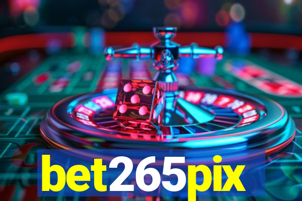 bet265pix