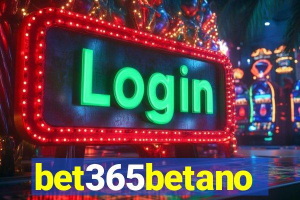 bet365betano