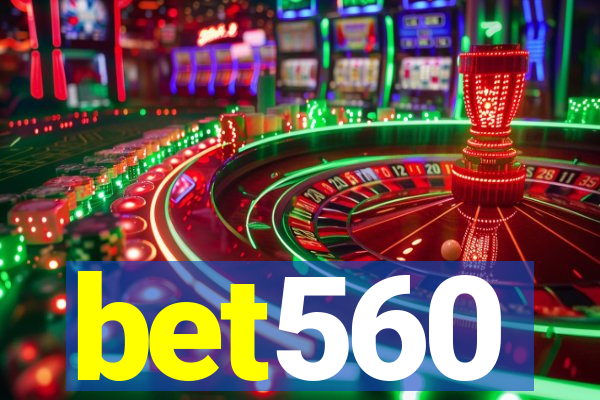 bet560