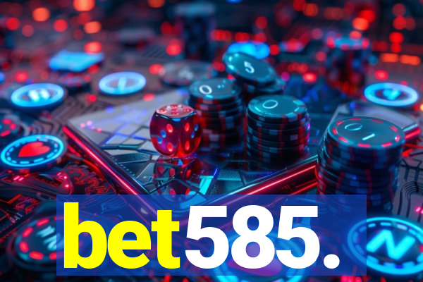 bet585.