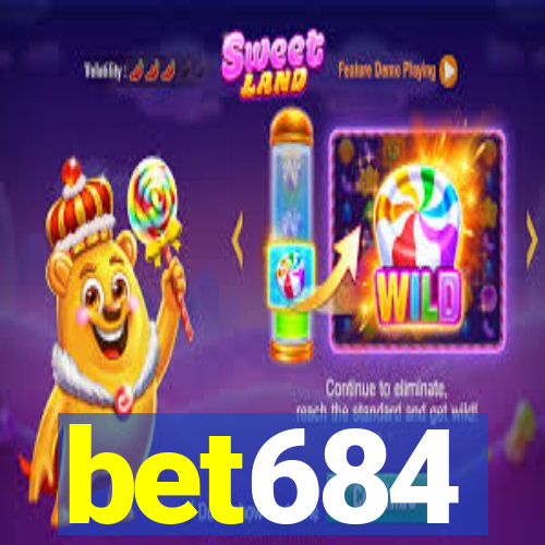 bet684