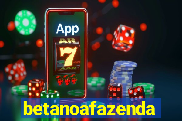 betanoafazenda